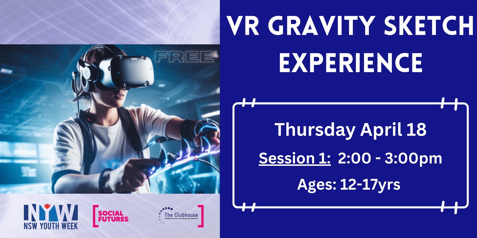 Banner image for Youth Week VR Gravity Sketch - Session #1