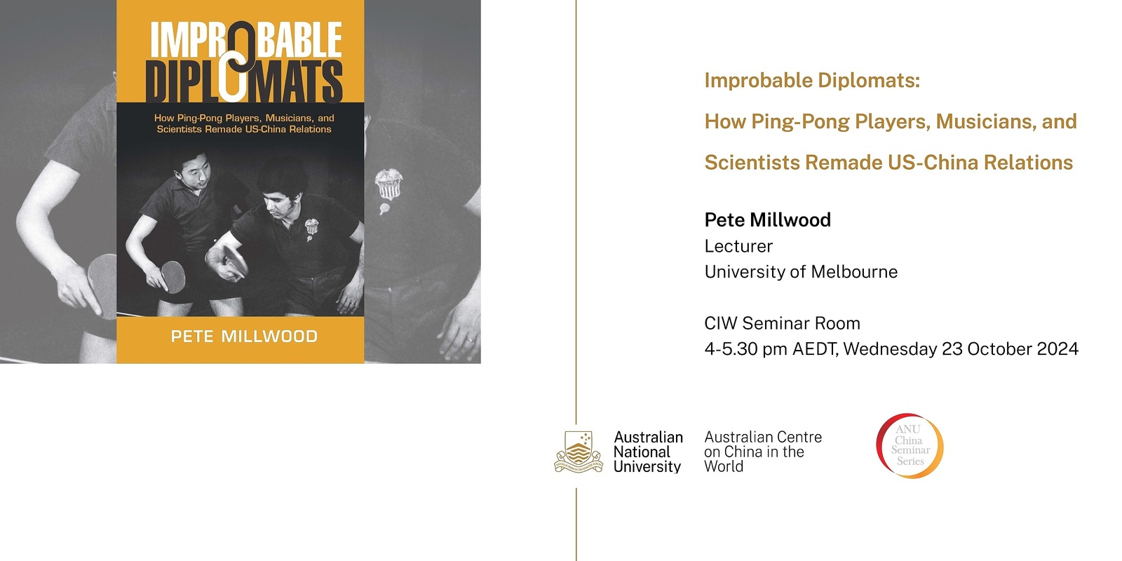 Banner image for Improbable Diplomats: How Ping-Pong Players, Musicians, and Scientists Remade US-China Relations