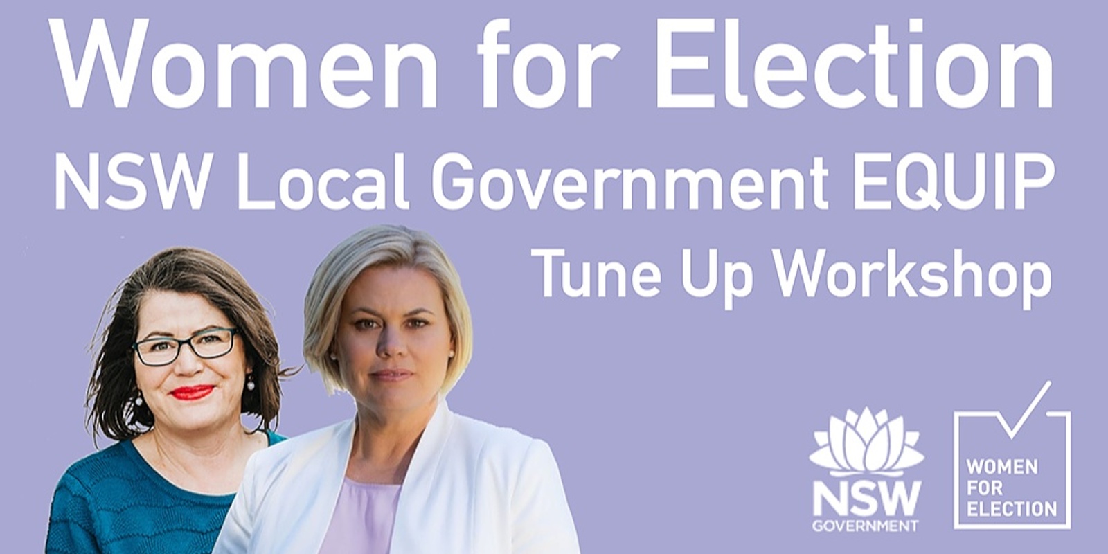 Banner image for EQUIP women for Local Government elections in NSW | Tune Up Workshop