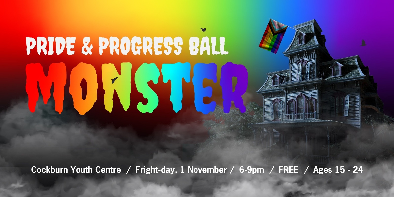 Banner image for Pride & Progress Ball | MONSTER