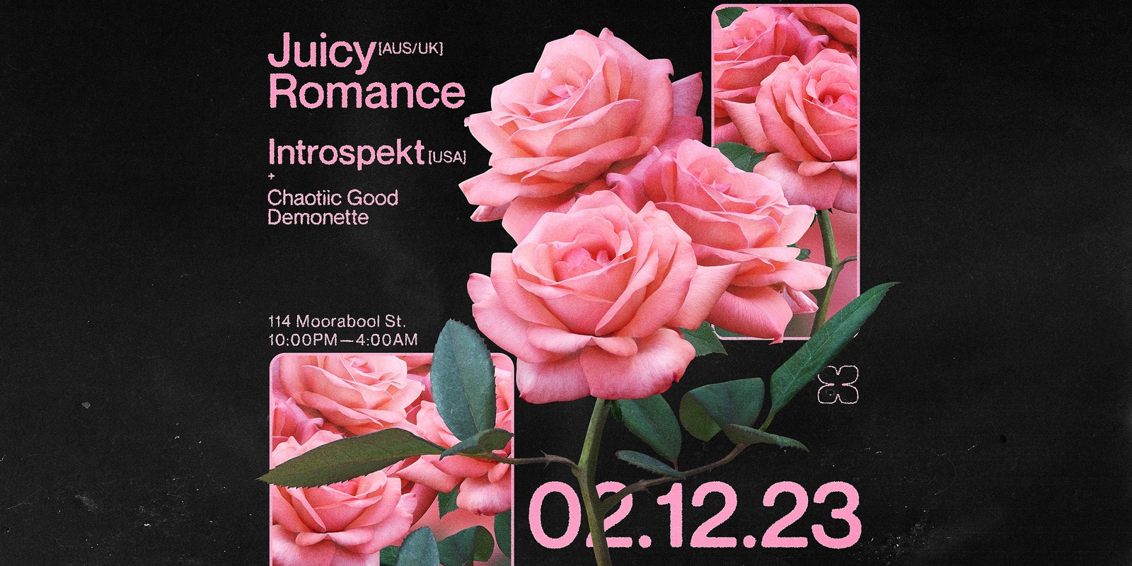 Banner image for Bloom ▬ Juicy Romance [AUS/UK] & Introspekt [USA]