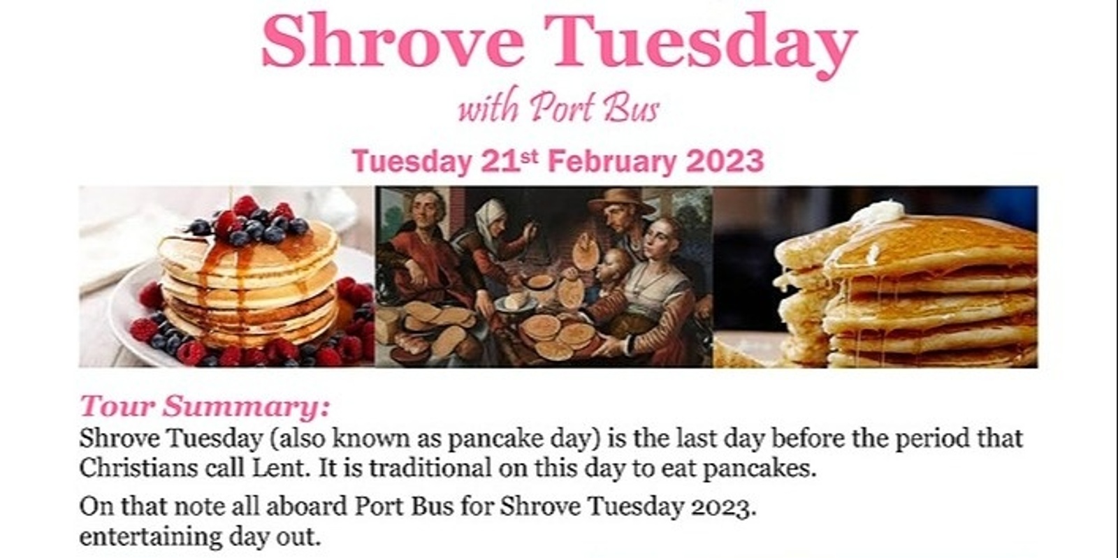 Shrove Tuesday (Pancake Day) with Port Bus