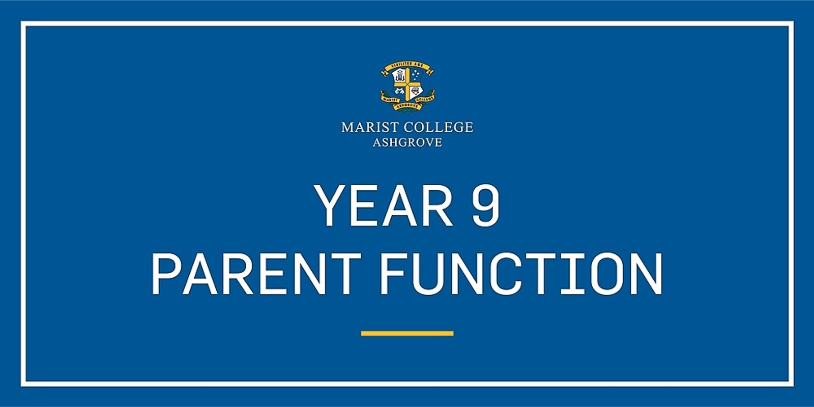 Banner image for 2022 Year 9 Parent Function