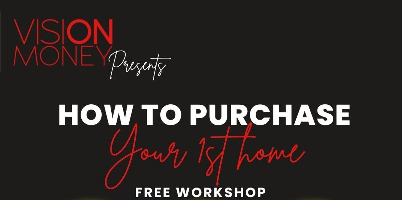 Banner image for First Home Buyer Workshop