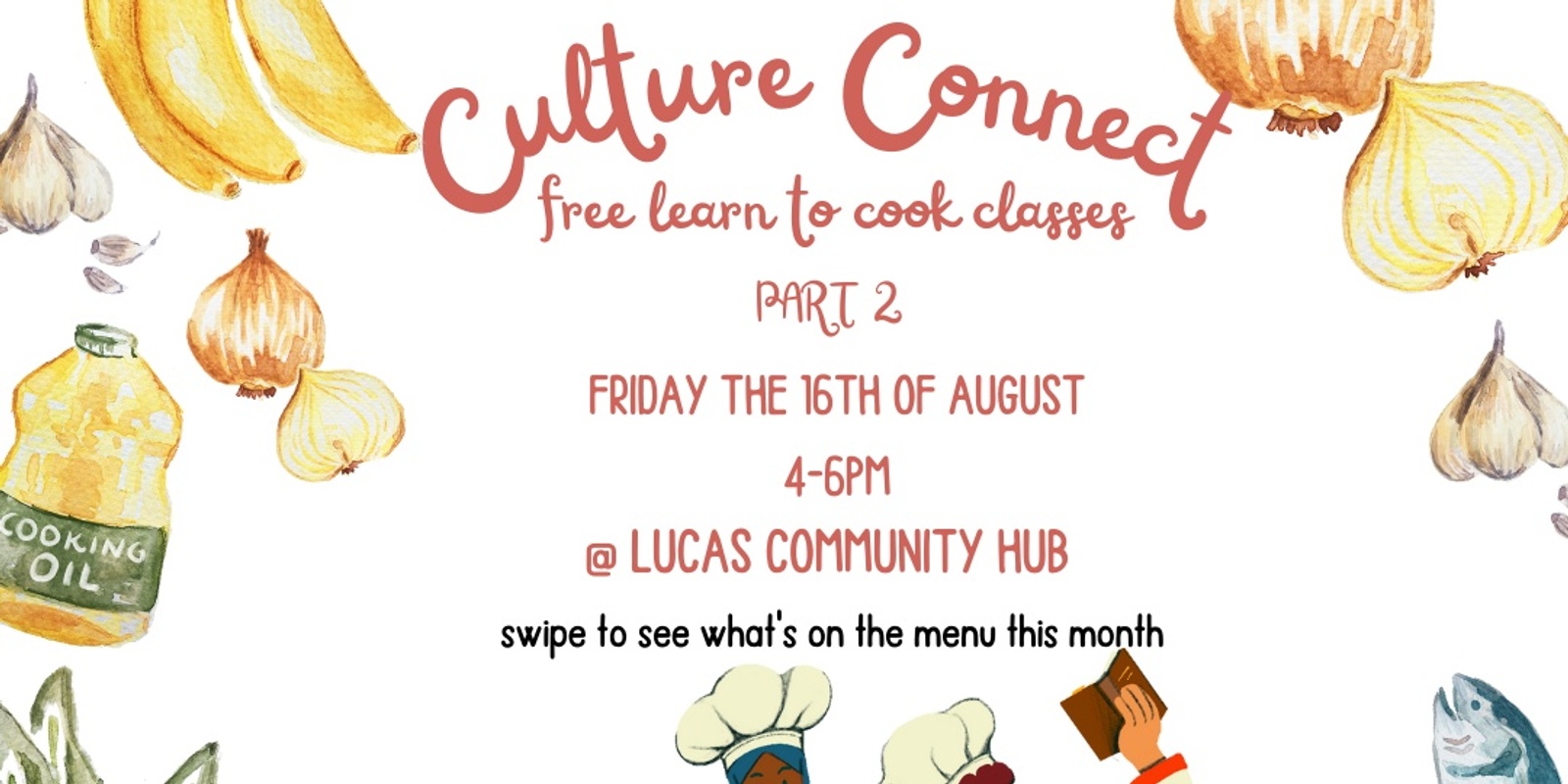 Banner image for Cultural connect - learn to cook class part 2 