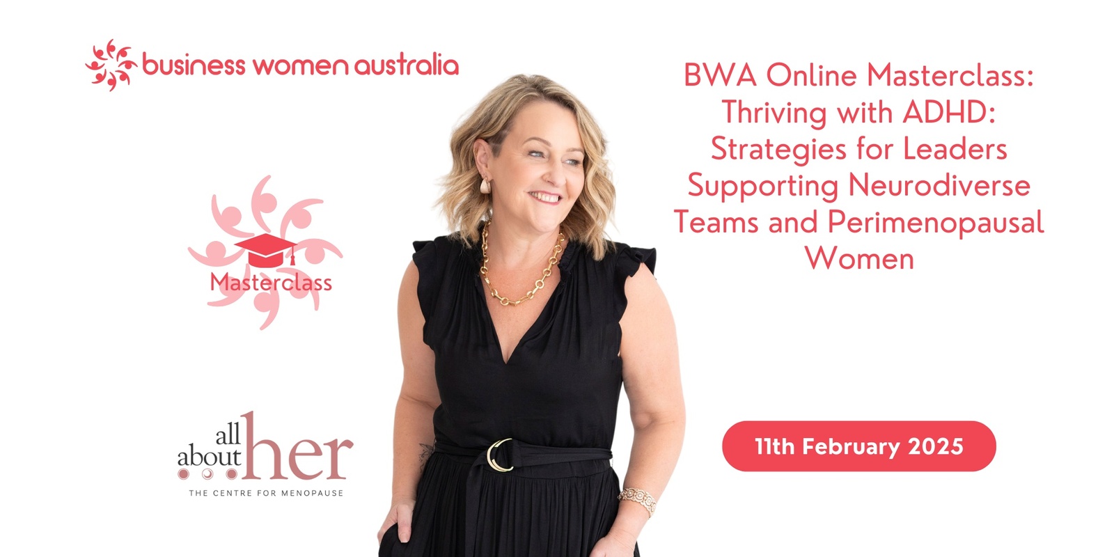 Banner image for Online BWA Masterclass: Thriving with ADHD: Strategies for Leaders Supporting Neurodiverse Teams and Perimenopausal Women