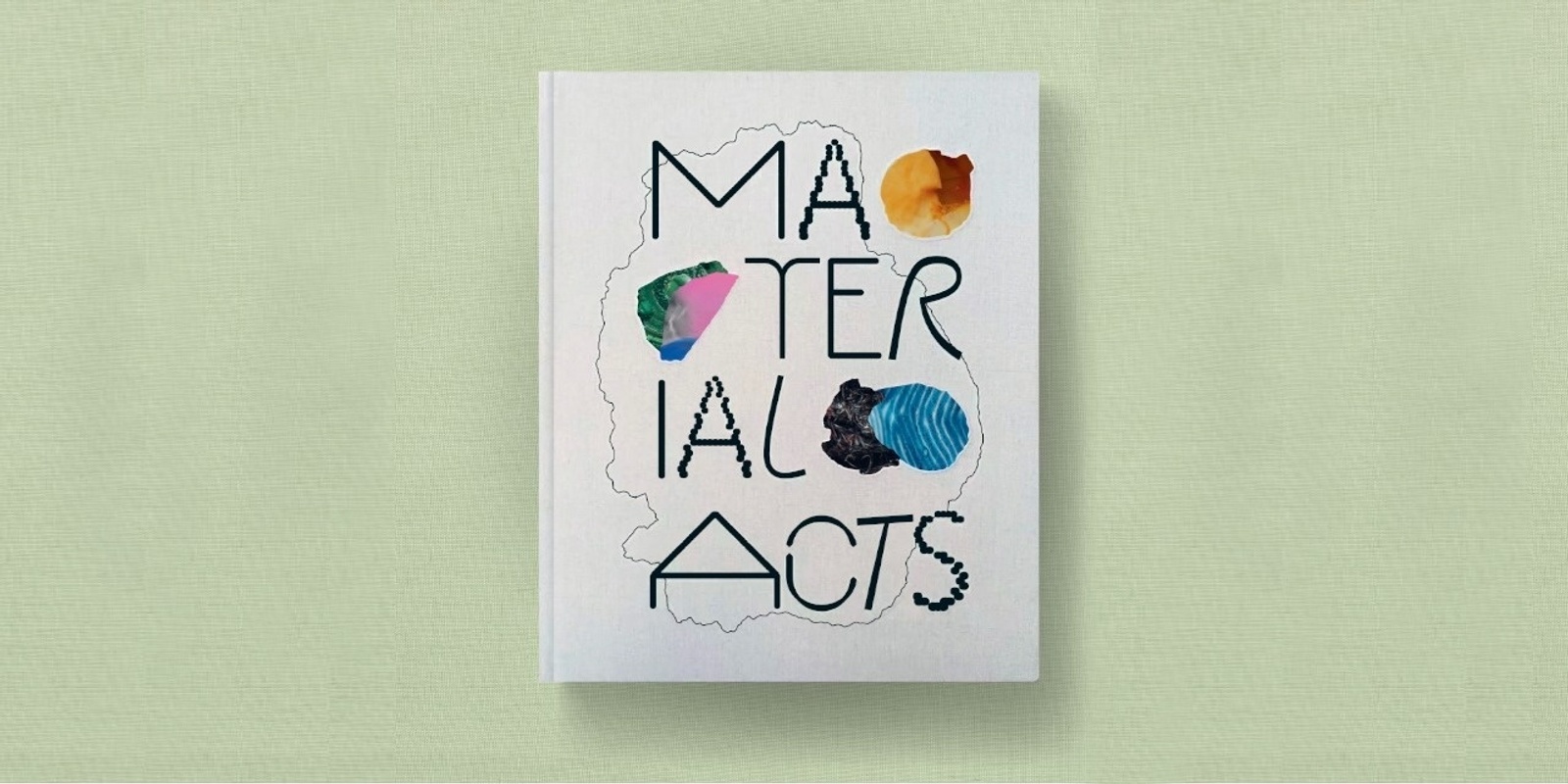 Banner image for Material Acts: Book Launch