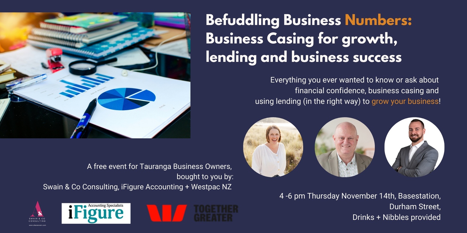 Banner image for Befuddling Business Numbers (Everything you ever wanted to ask about business casing and using lending to grow your business!)