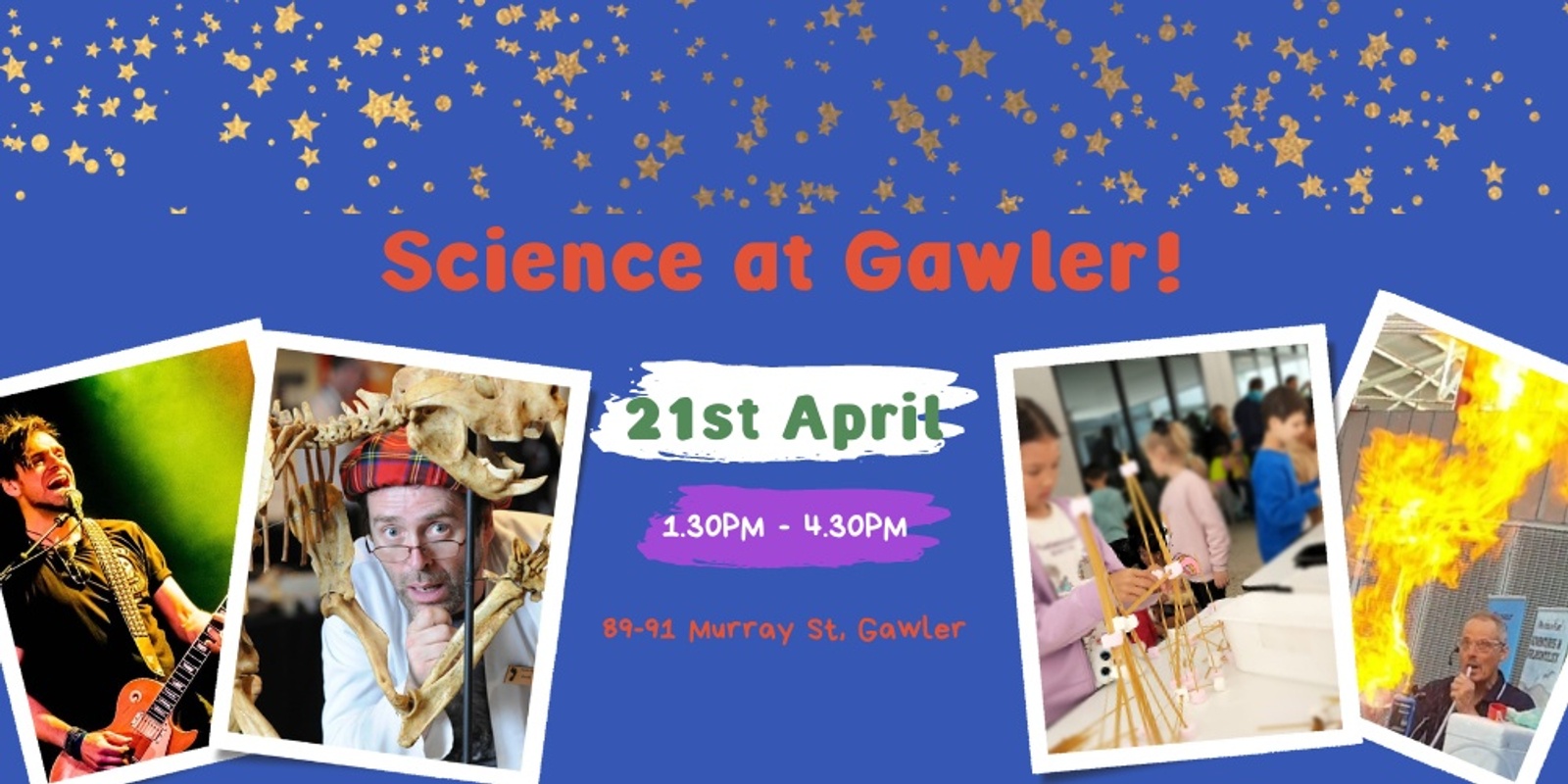 Banner image for Gawler Civic Centre Science Fair 21 April 1.30pm-4.30pm