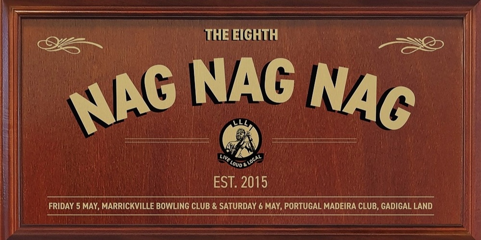 Banner image for Nag Nag Nag VIII