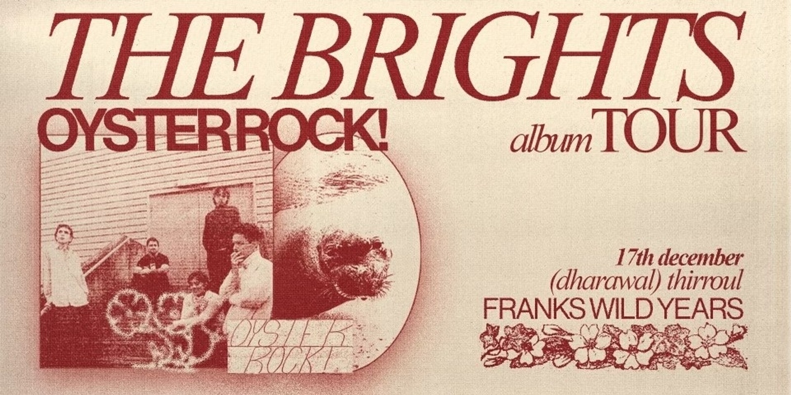 Banner image for The Brights at Franks Wild Years 