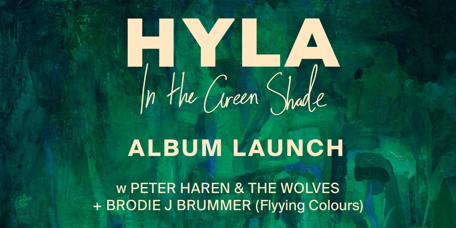 Banner image for HYLA ‘In The Green Shade’ Album Launch