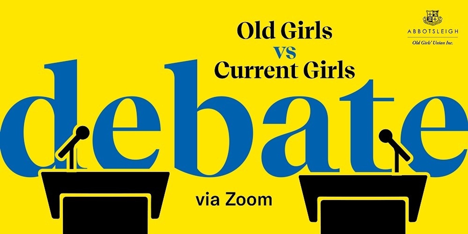 Banner image for 2021 AOGU Old Girls vs Current Girls Debate