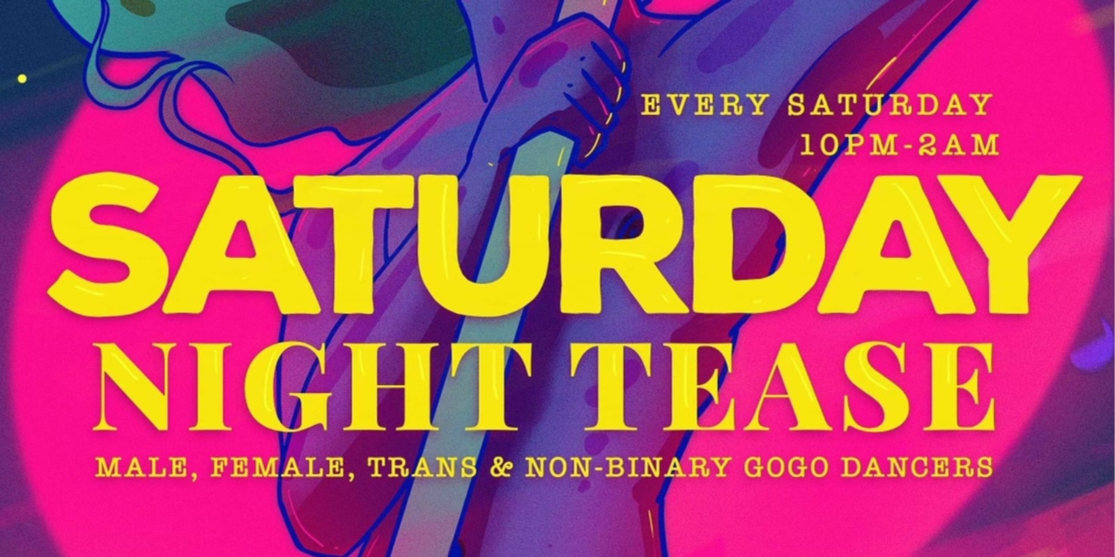 Banner image for Saturday Night Tease