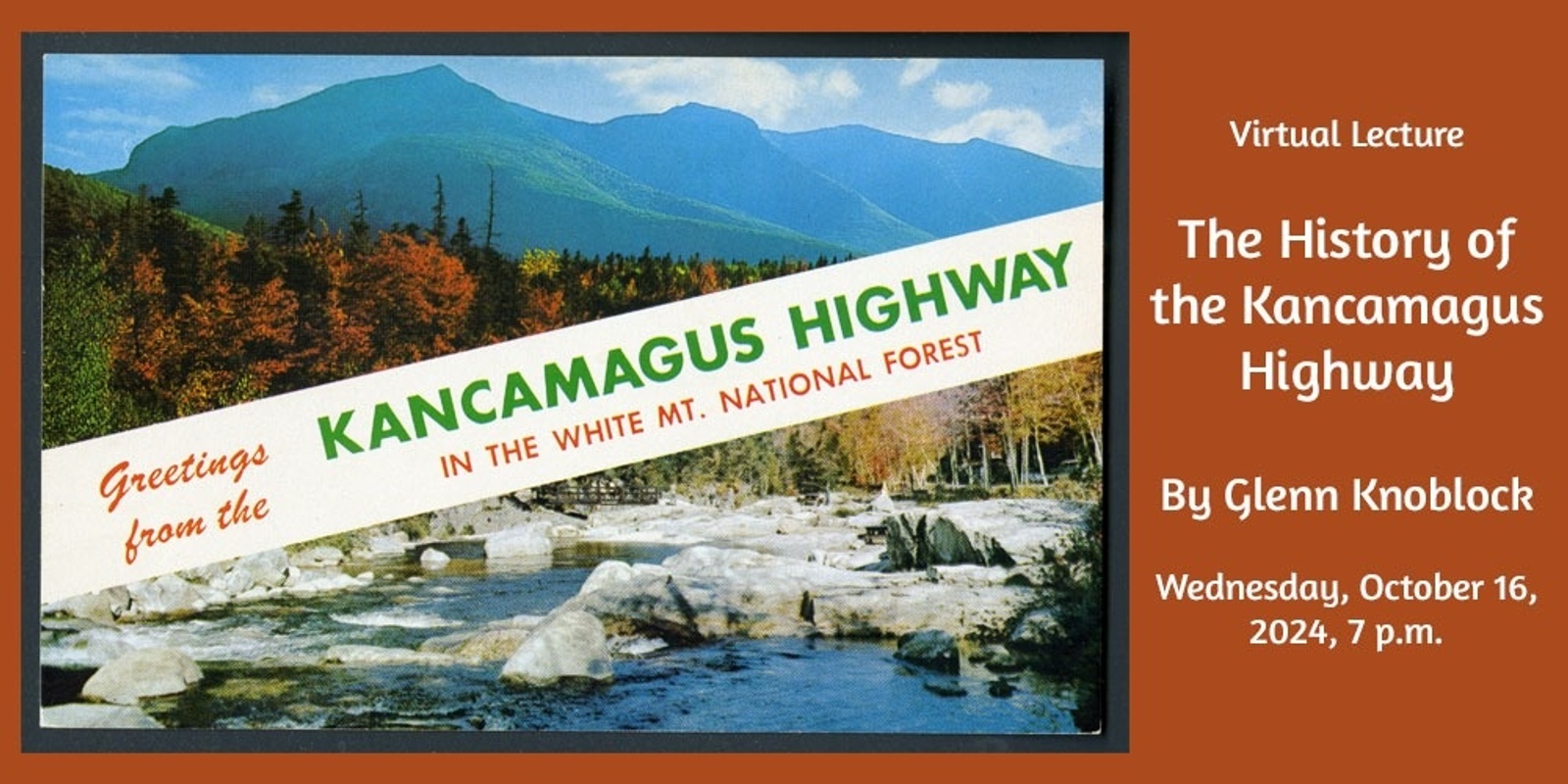 Banner image for Virtual Lecture: "The History of the Kancamagus Highway"