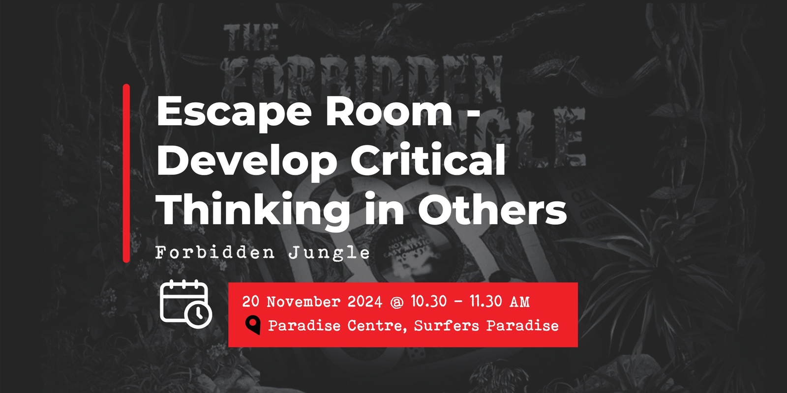 Banner image for Unlock Critical Thinking with an Escape Room Challenge - Forbidden Jungle