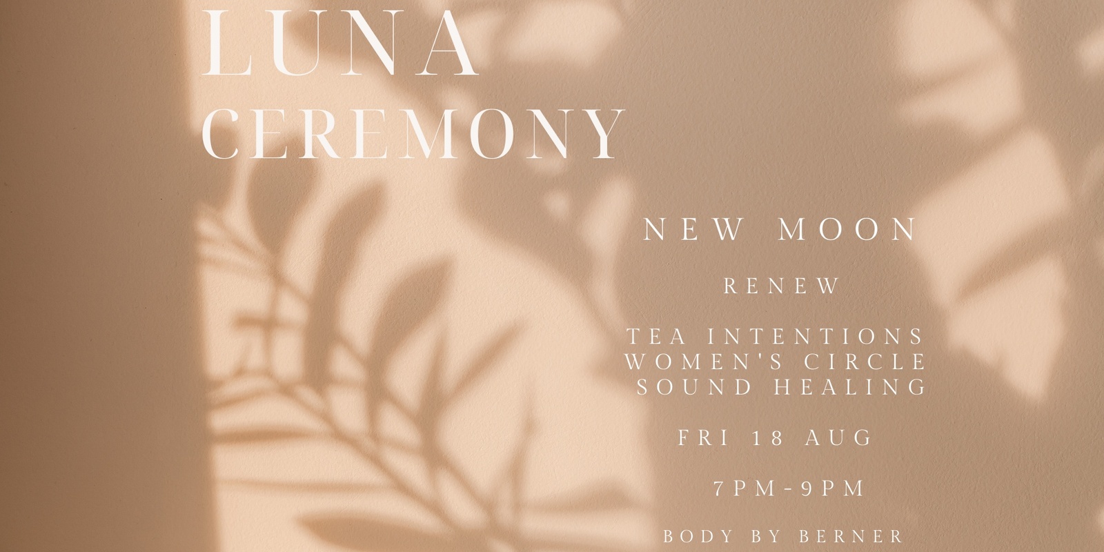 Banner image for LUNA CEREMONY - RENEW - NEW MOON WOMEN'S CIRCLE -  AUG