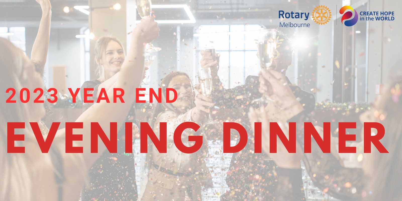 Banner image for Rotary Melbourne Evening   - End of Year Dinner