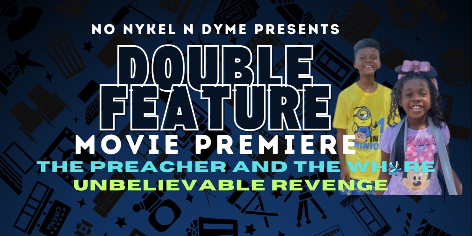 Banner image for Double Feature Movie Premiere (Jerimiah and Sherle)