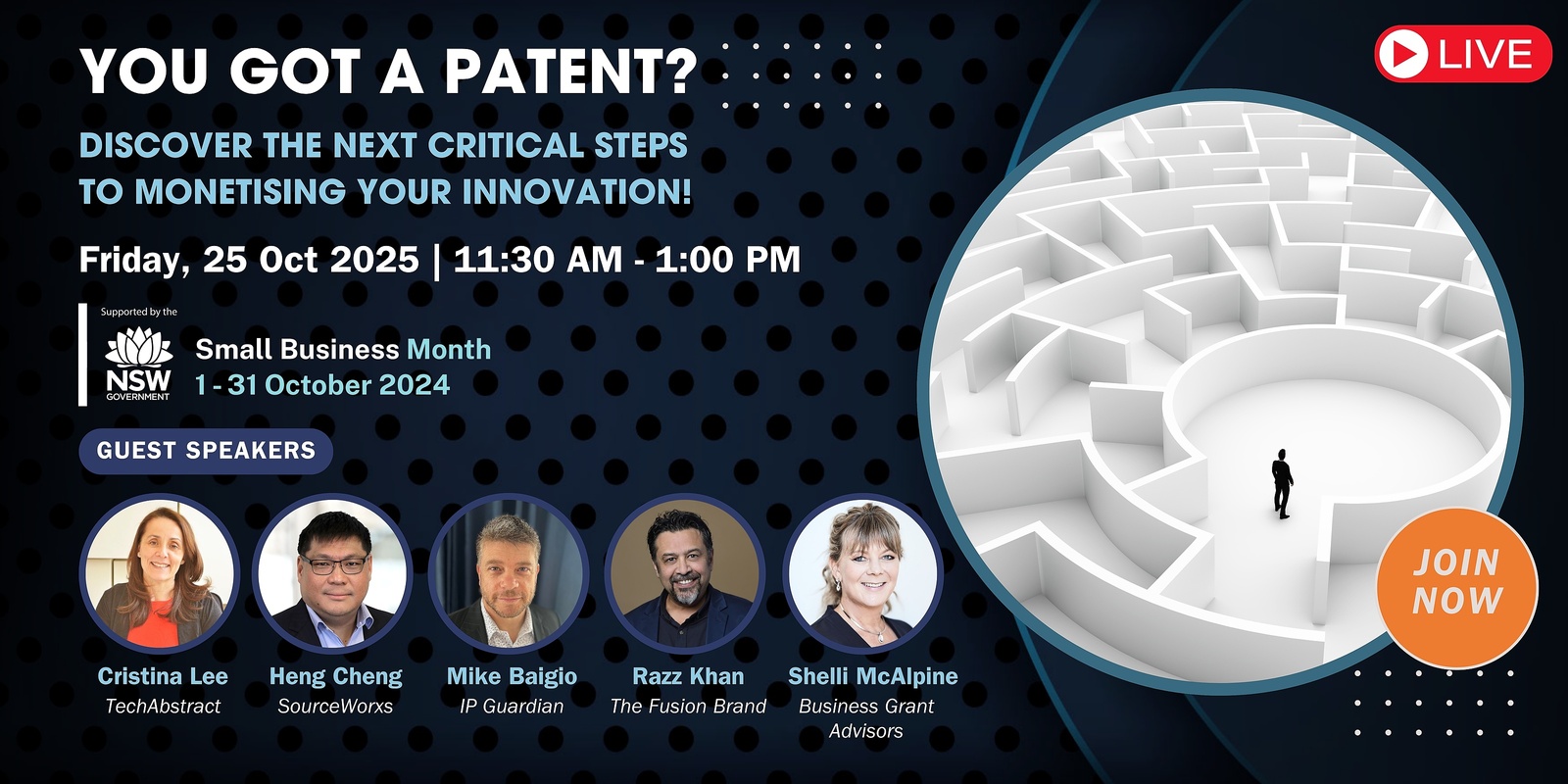 Banner image for You Got a Patent? Discover the Next Critical Steps to Monetising Your Innovation! (In-Person)