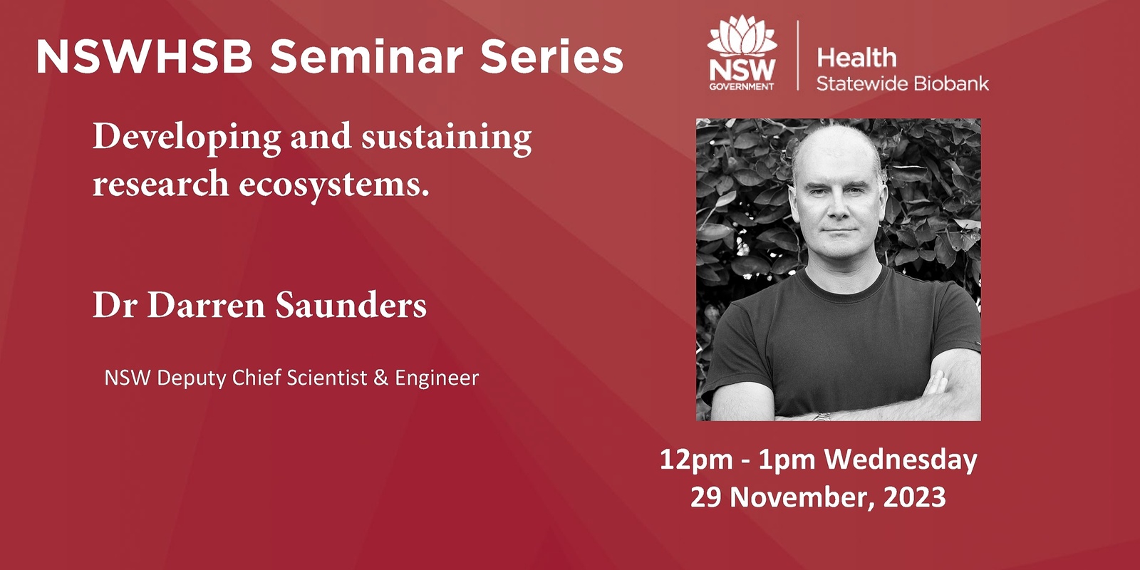 Banner image for Statewide Biobank Seminar Series: Dr Darren Saunders - Developing and sustaining research ecosystems.