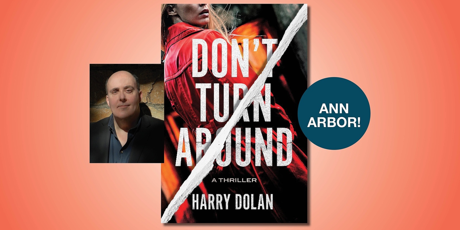 Banner image for Don’t Turn Around Book Event with Harry Dolan