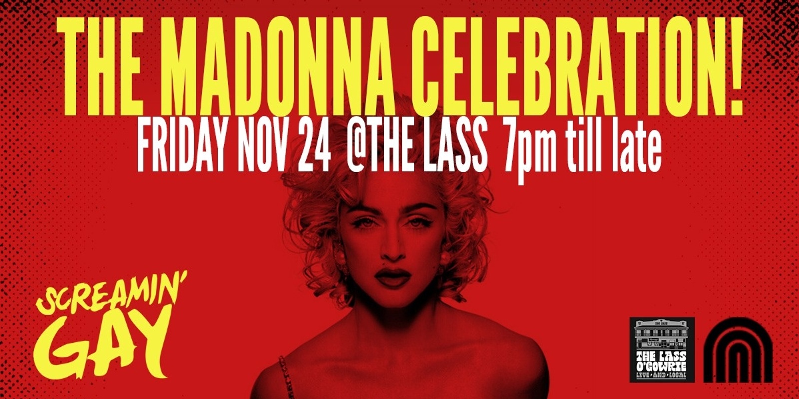 Banner image for Screamin' Gay The Madonna Celebration