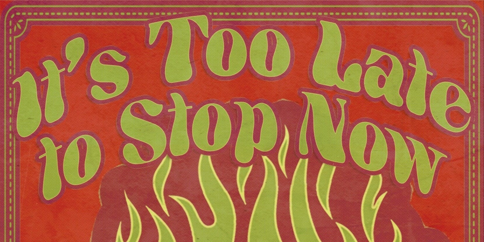 Banner image for It's Too Late to Stop Now: The Music of Van Morrison