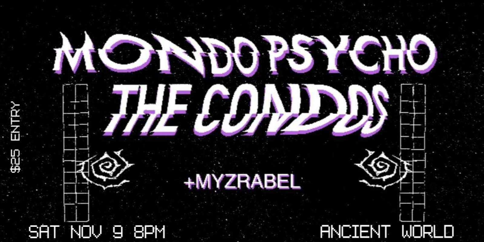 Banner image for Mondo Psycho x The Condos