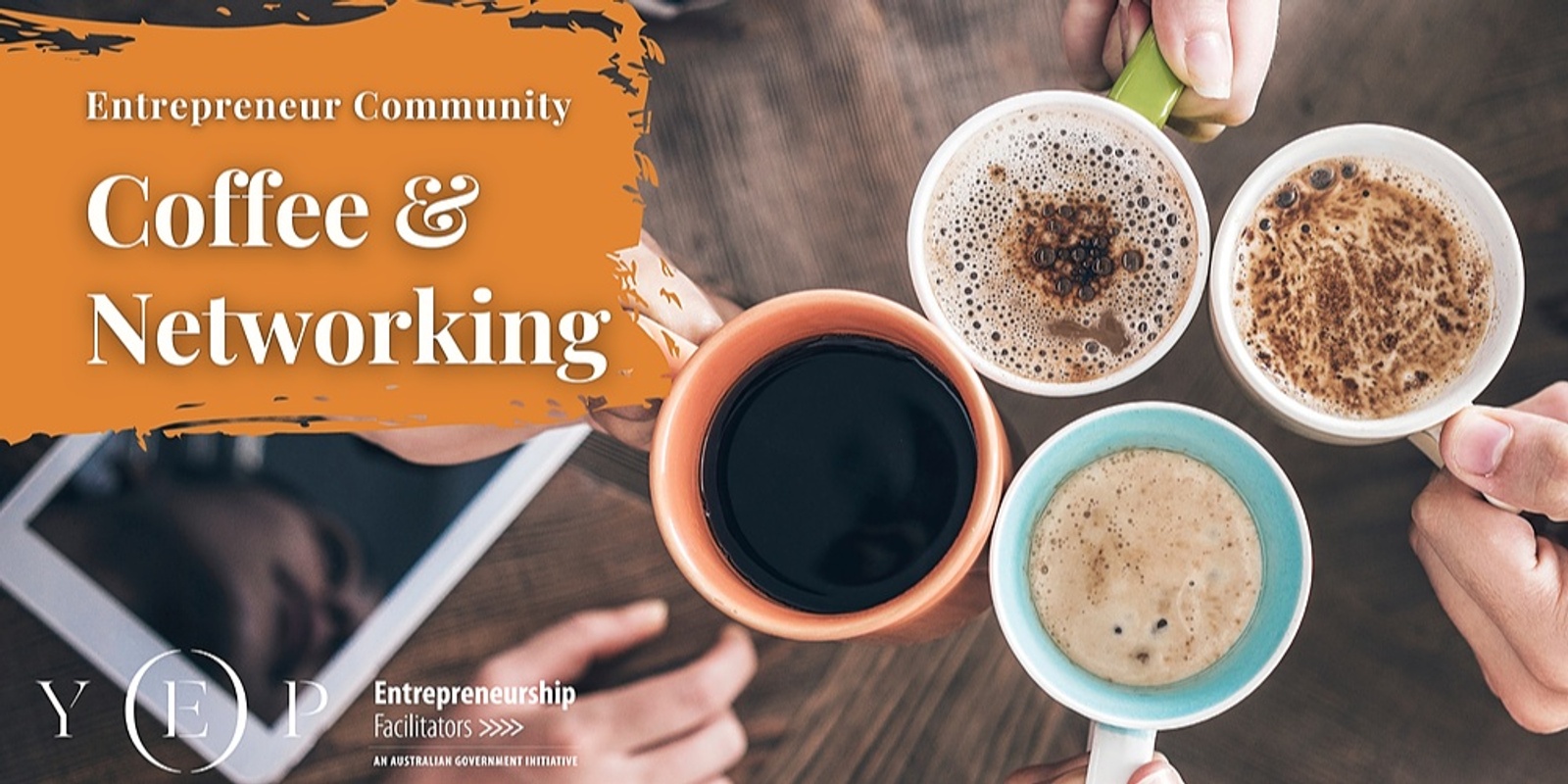 Banner image for October Entrepreneur Community Coffee & Networking