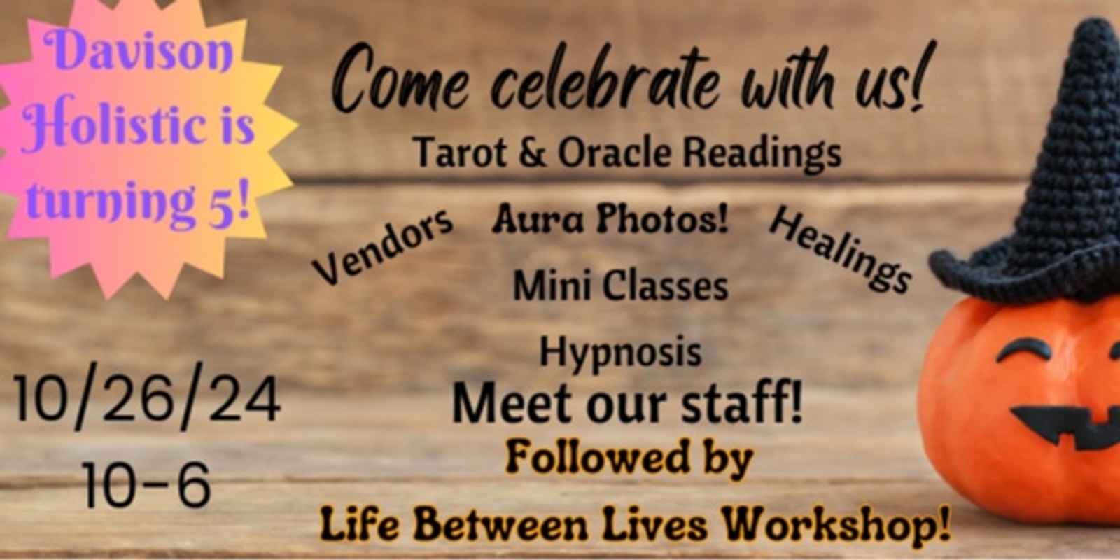 Banner image for Davison Holistic is Turning 5!