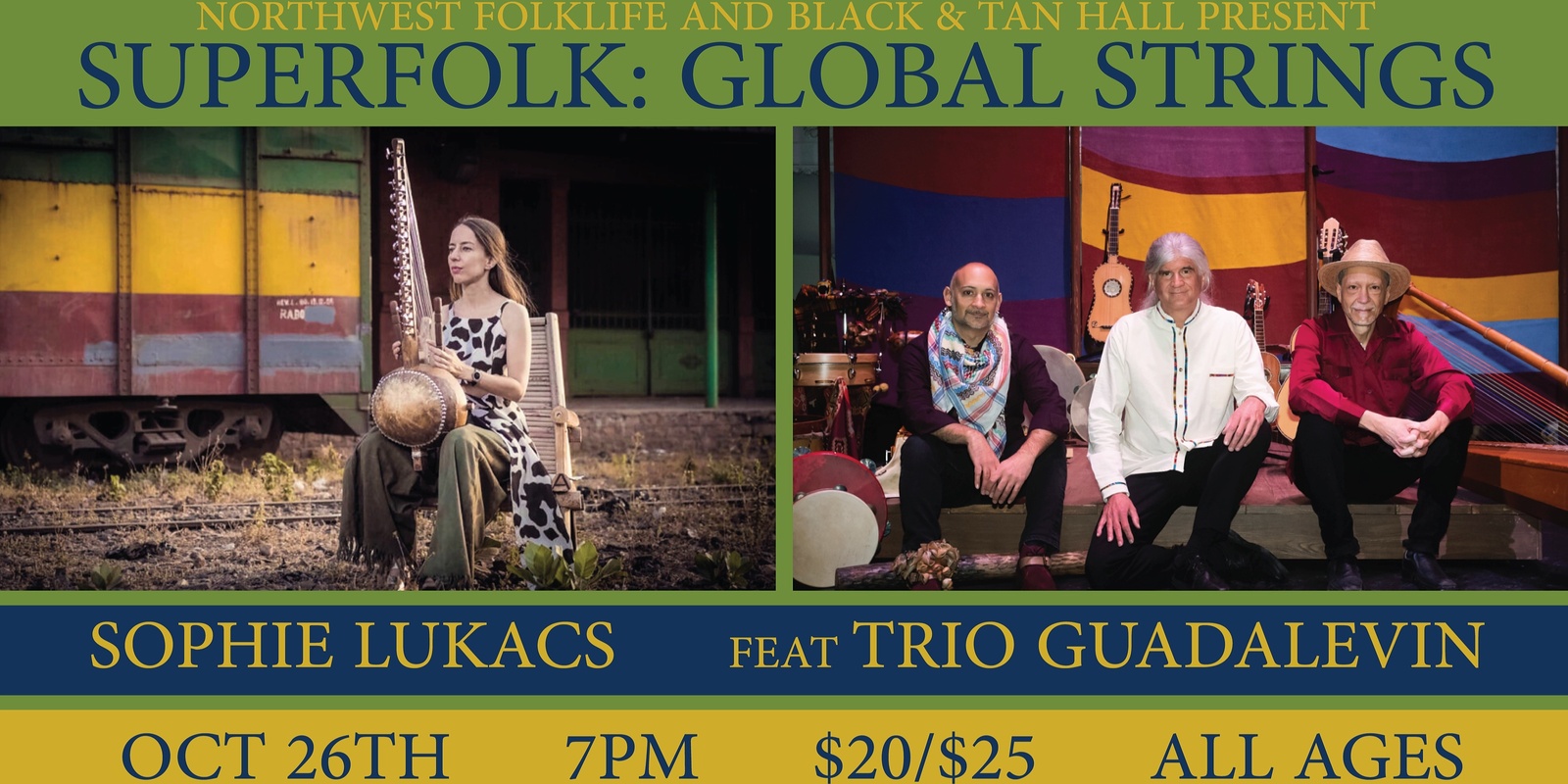 Banner image for NW Folklife Presents: SuperFolk, Global Strings