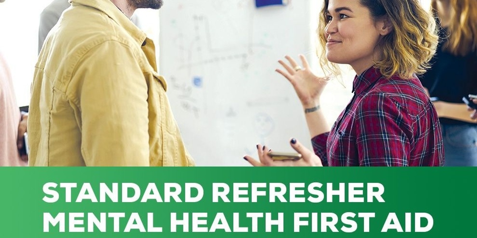 Banner image for Mental Health First Aid Refresher Training - 21st & 22nd June 2023