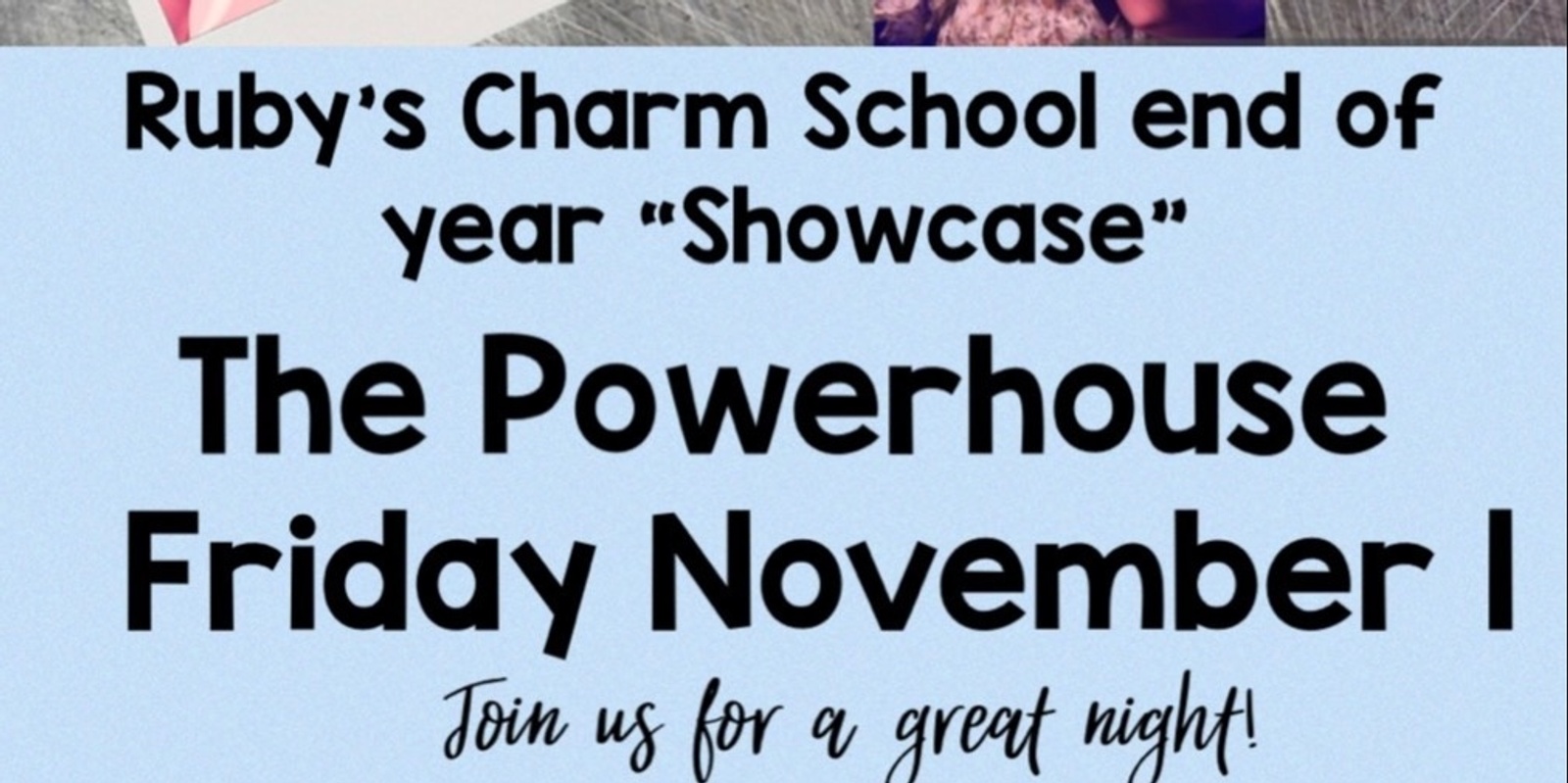 Banner image for RUBY CHARM SCHOOL’S SHOWCASE