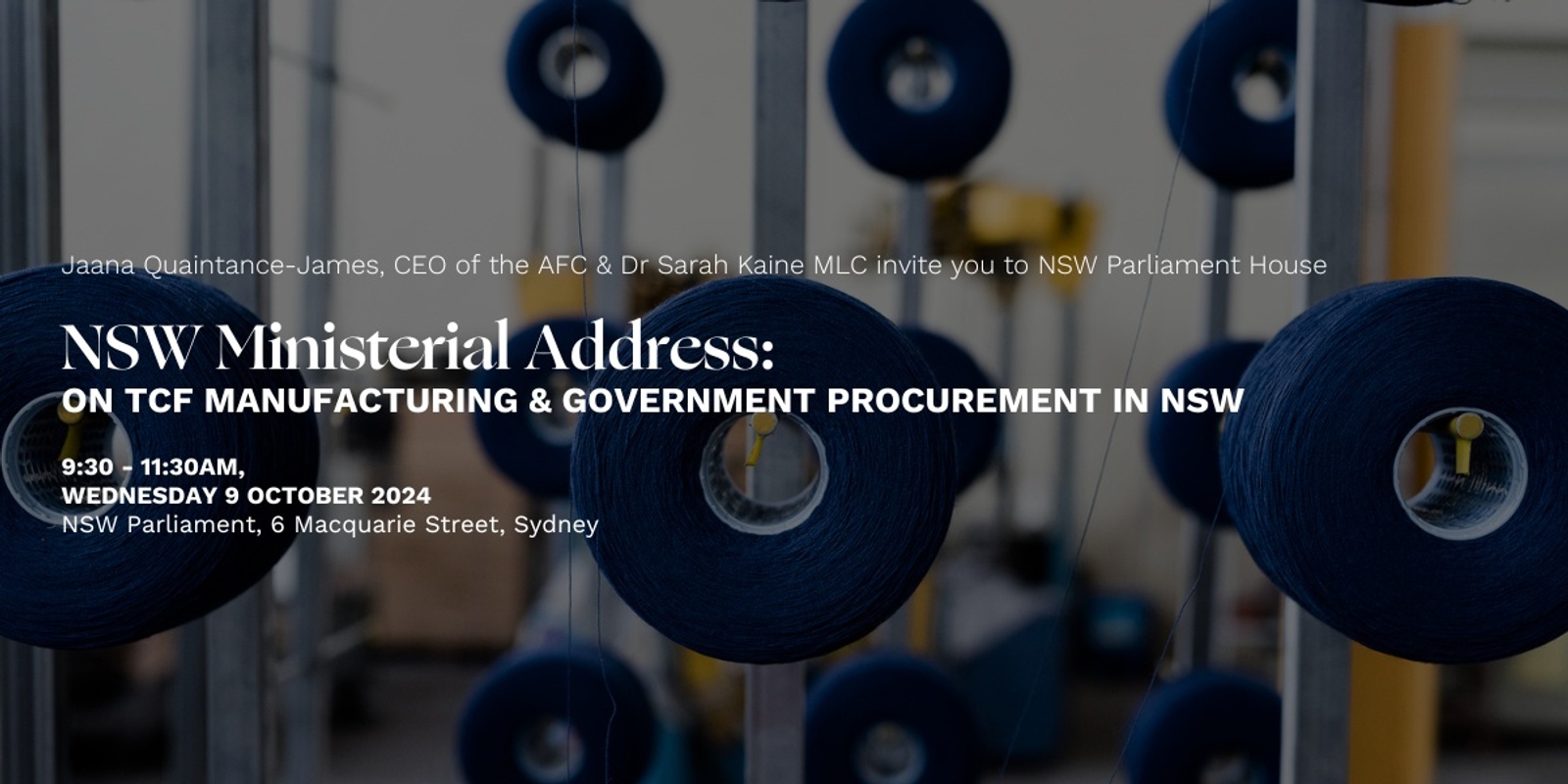 Banner image for NSW PARLIAMENT EVENT: TCF MANUFACTURING & GOVERNMENT PROCUREMENT IN NSW 