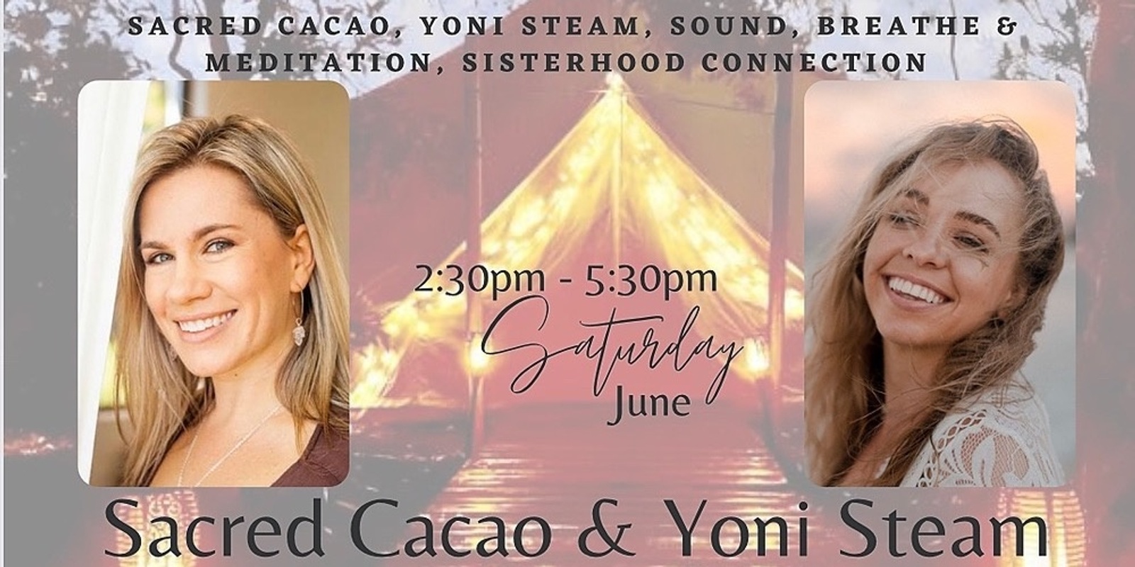 Banner image for Sacred Cacao & Yoni Steam 