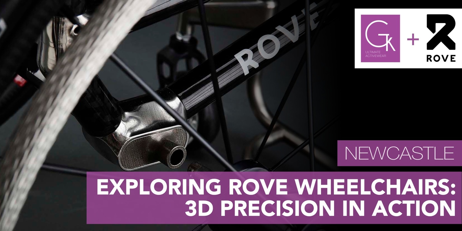 Banner image for Exploring Rove Wheelchairs: 3D Precision in Action (Newcastle)