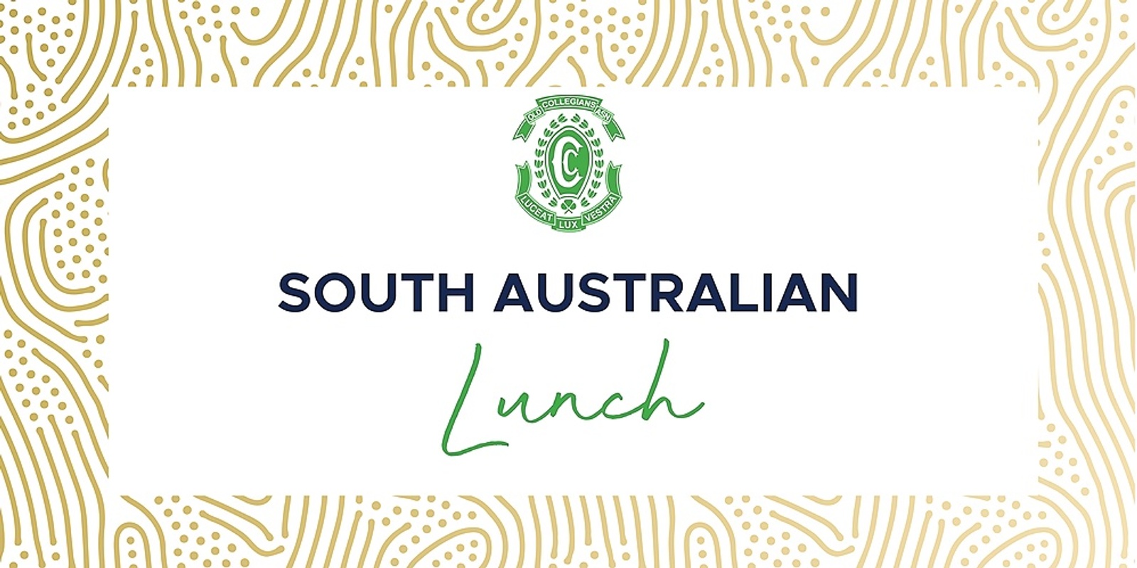 Banner image for Clayfield College Old Collegian's Association South Australia Lunch