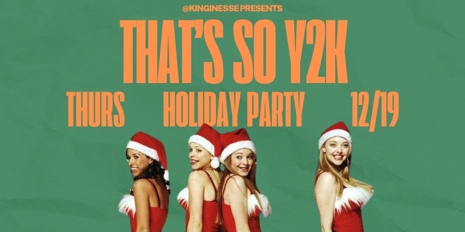 Banner image for THAT'S SO Y2K- HOLIDAY PARTY