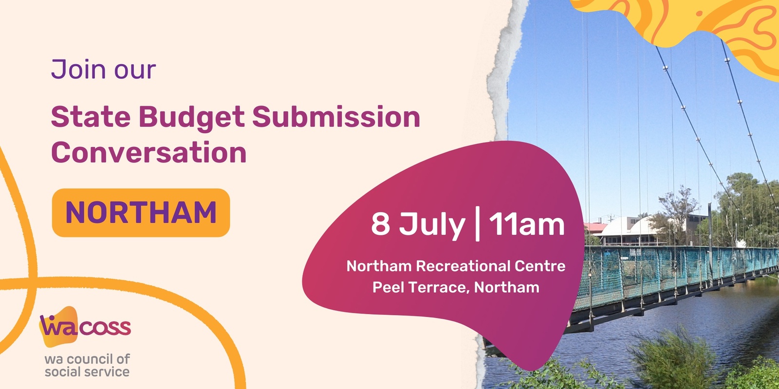 Banner image for WACOSS State Budget Submission Consultation 2025-2026: Northam