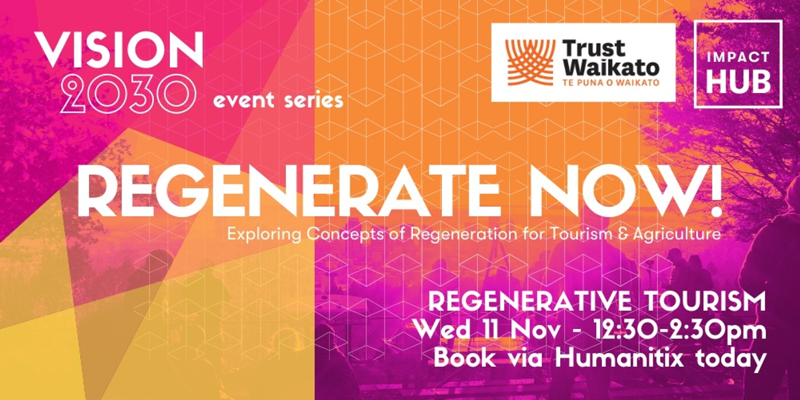 Banner image for Vision 2030: Regenerate Now! Regenerative Tourism online session