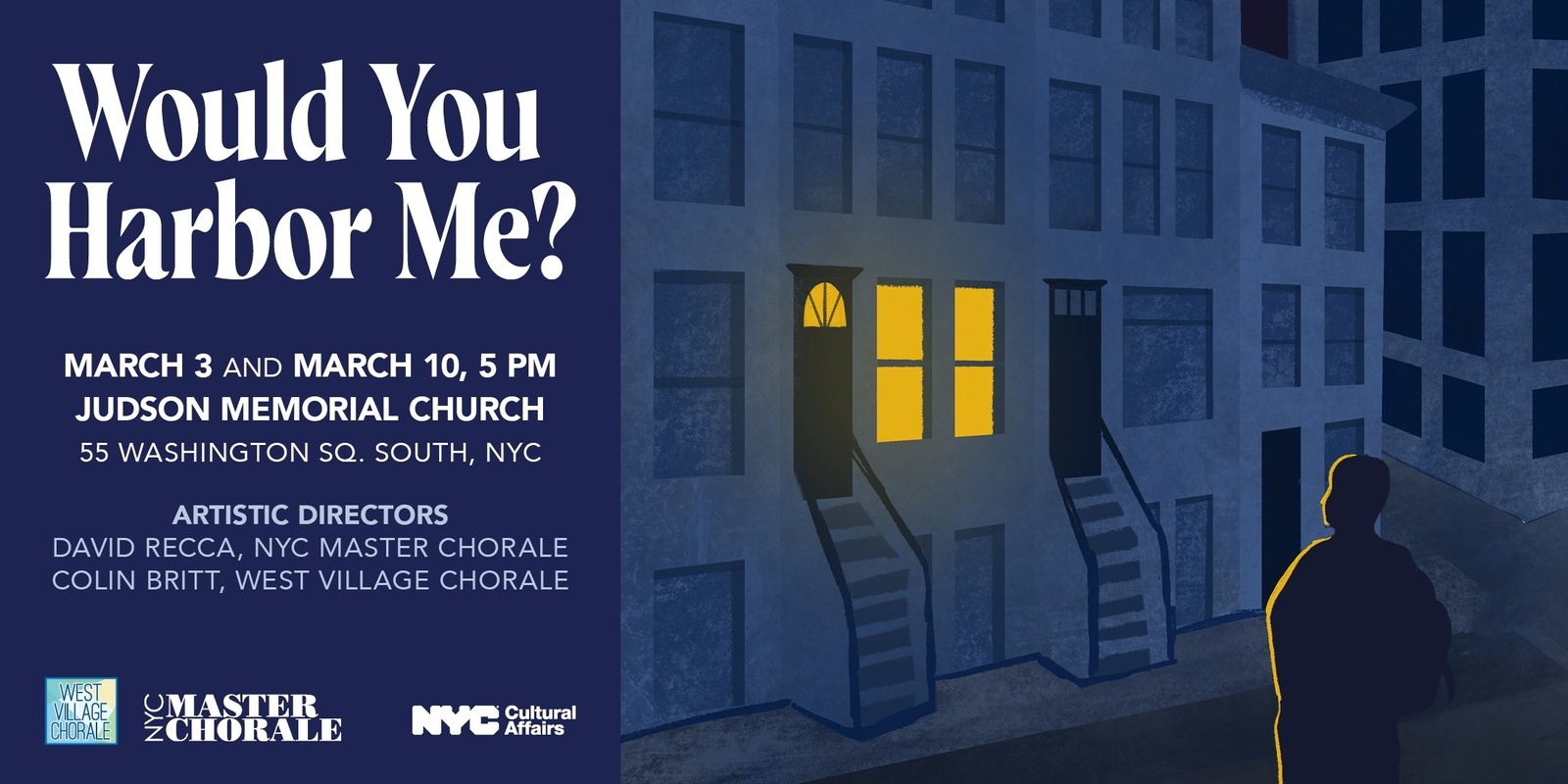 Banner image for "Would You Harbor Me?" - a joint concert by the West Village Chorale and the NYC Master Chorale