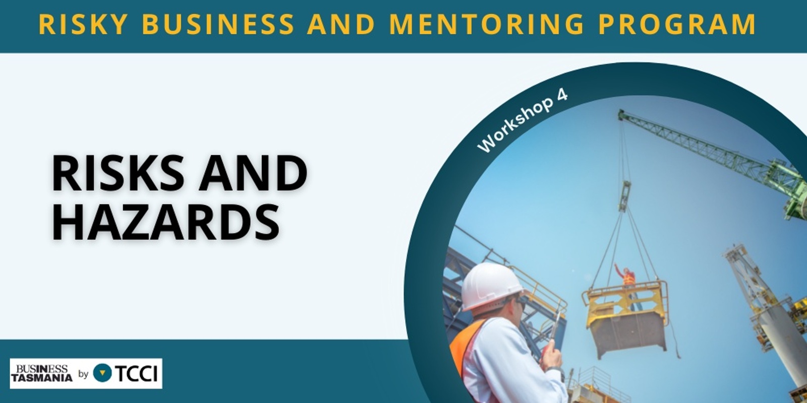 Banner image for Risks and Hazards - Risky Business 2.0 Workshop 4