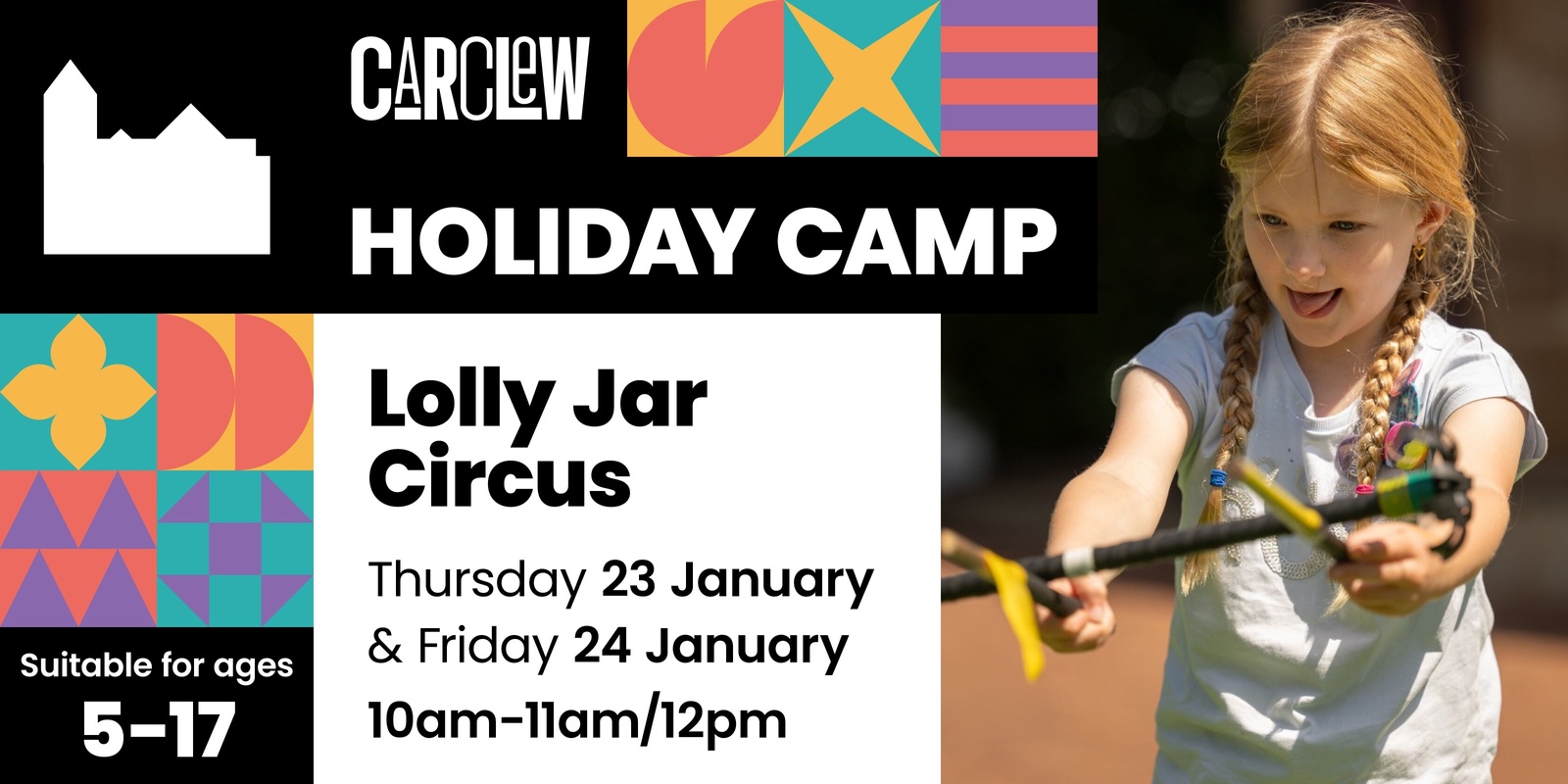 Banner image for Carclew Holiday Camp - Lolly Jar Circus