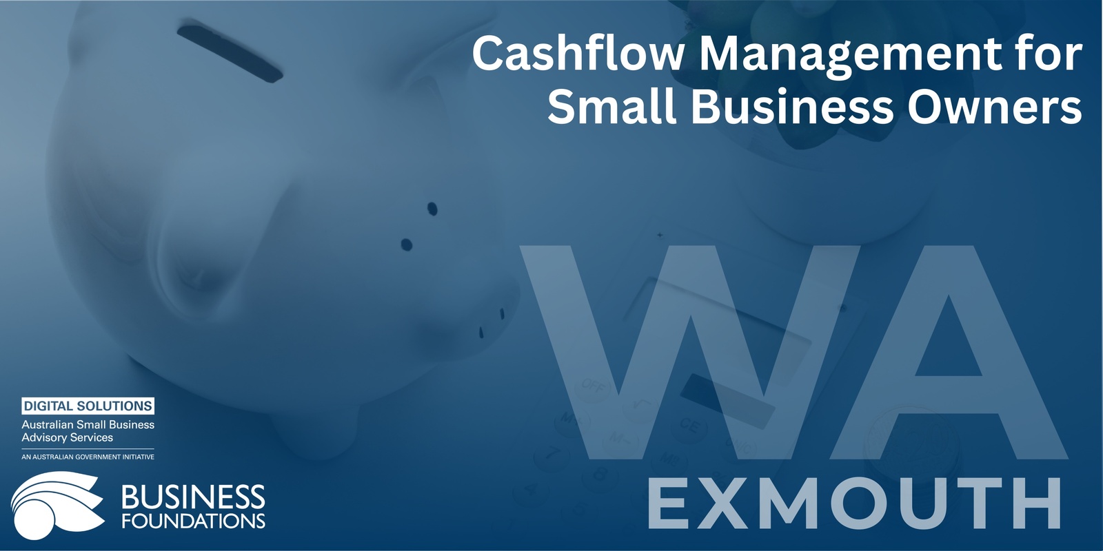 Banner image for Exmouth Workshop 2: Cashflow Management for Small Business Owners