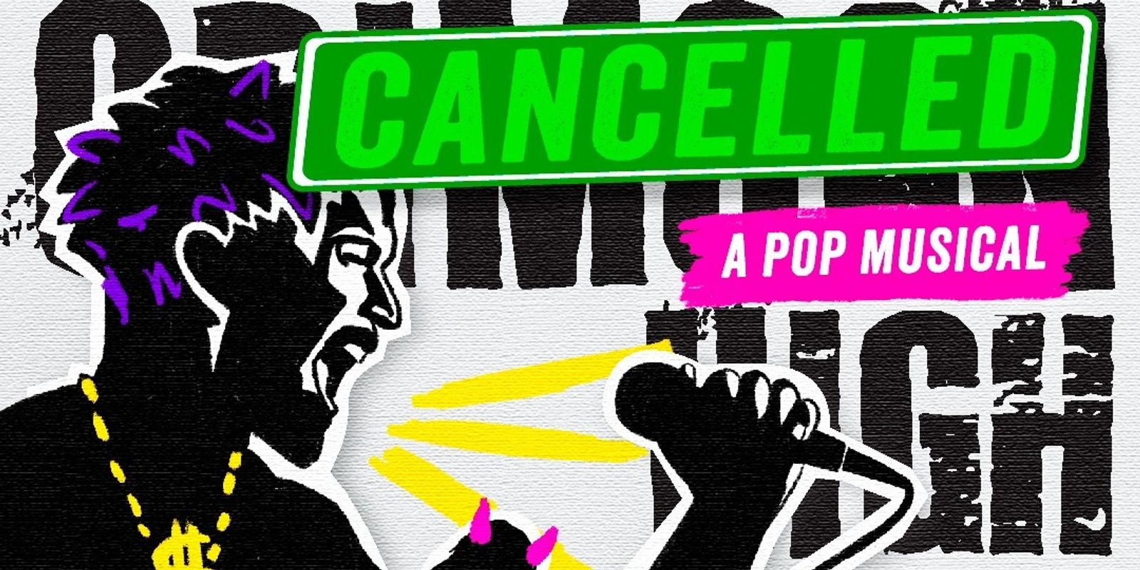Banner image for Four Letter Word Theatre presents: "Cancelled"