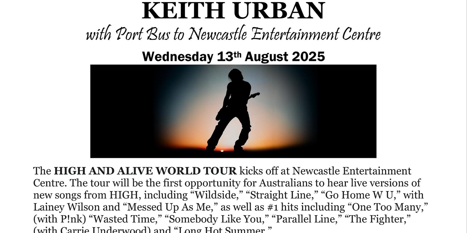 Banner image for Keith Urban: High and Alive! - Port Bus Party to Newcastle Show