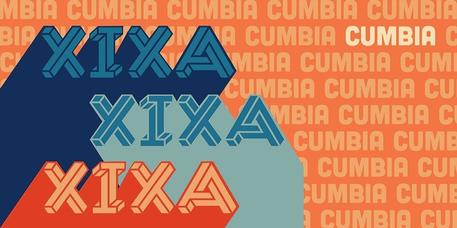 Banner image for XIXA & CUMBIA COSMONAUTS DJ SET (Moses Iten) Live at The Founders