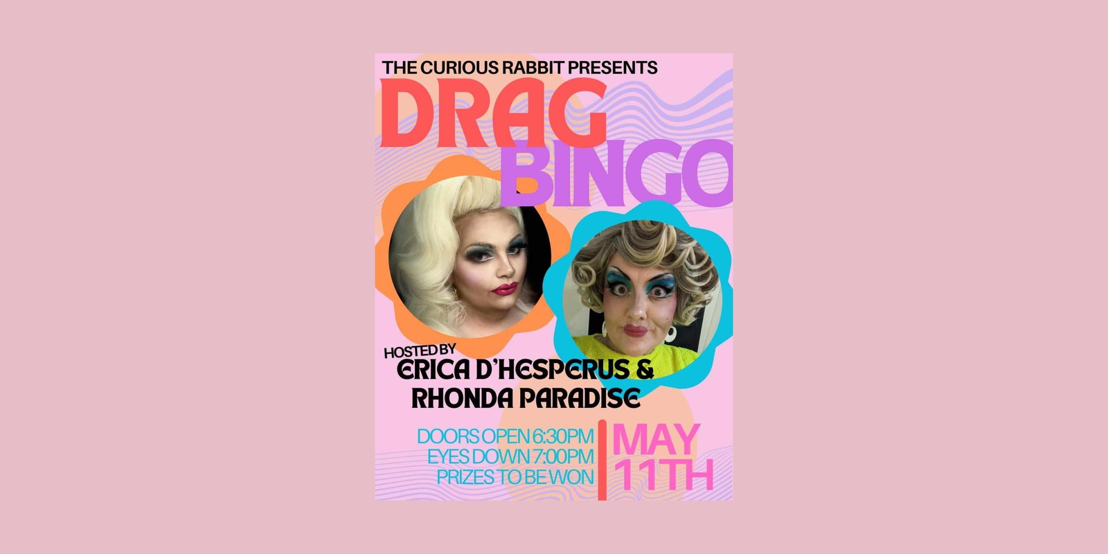 Banner image for Drag Bingo with Erica D'Hesperus and Rhonda Paradise