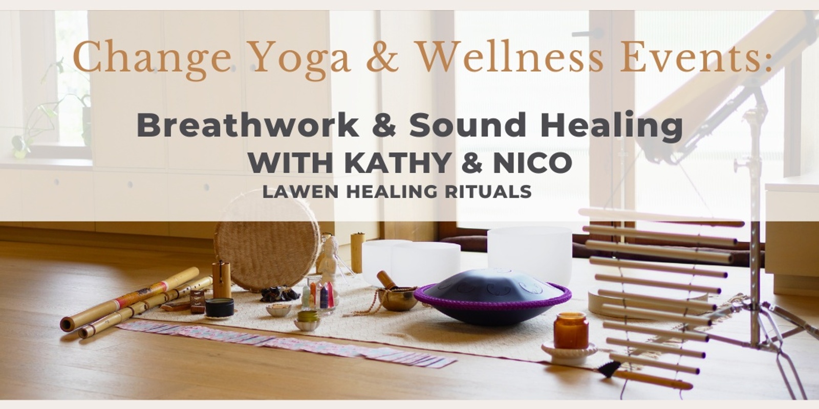 Banner image for Breathwork and Sound Healing with Kathy and Nico - Lawen Healing Rituals